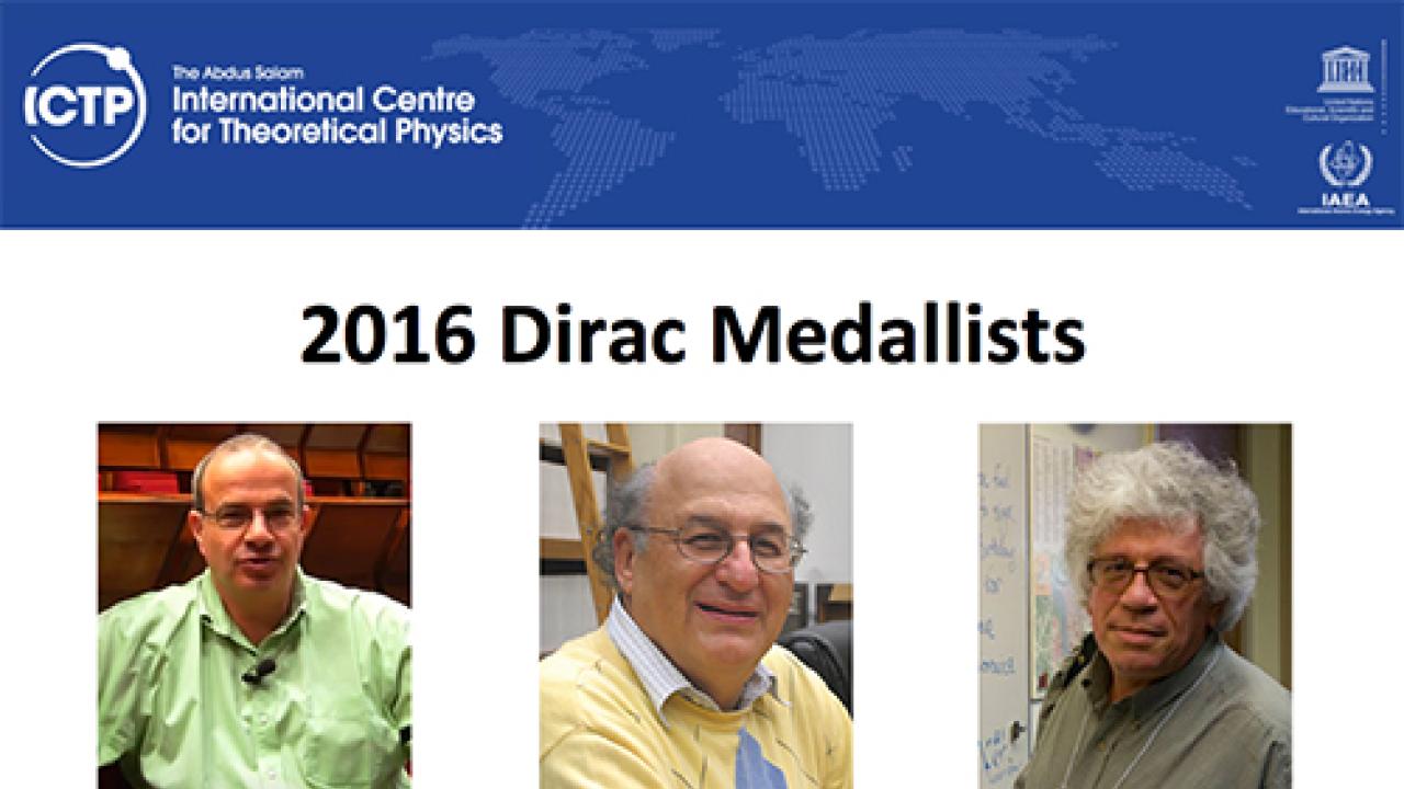 2016 Dirac Medallists Honored