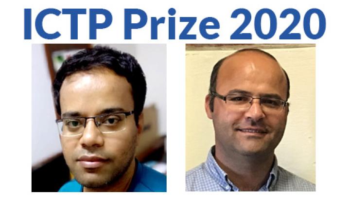 ICTP Prize 2020 recipients Dibyendu Roy (left) and Mehdi Kargarian